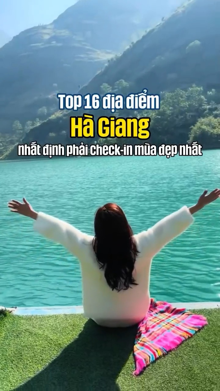 Top 16 địa điểm Hà Giang nhất định phải check in mùa đẹp nhất