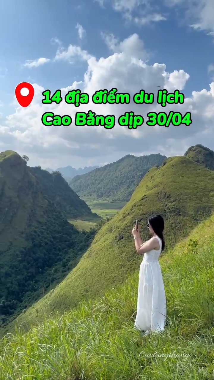 14 địa điểm du lịch Cao Bằng không thể bỏ lỡ
