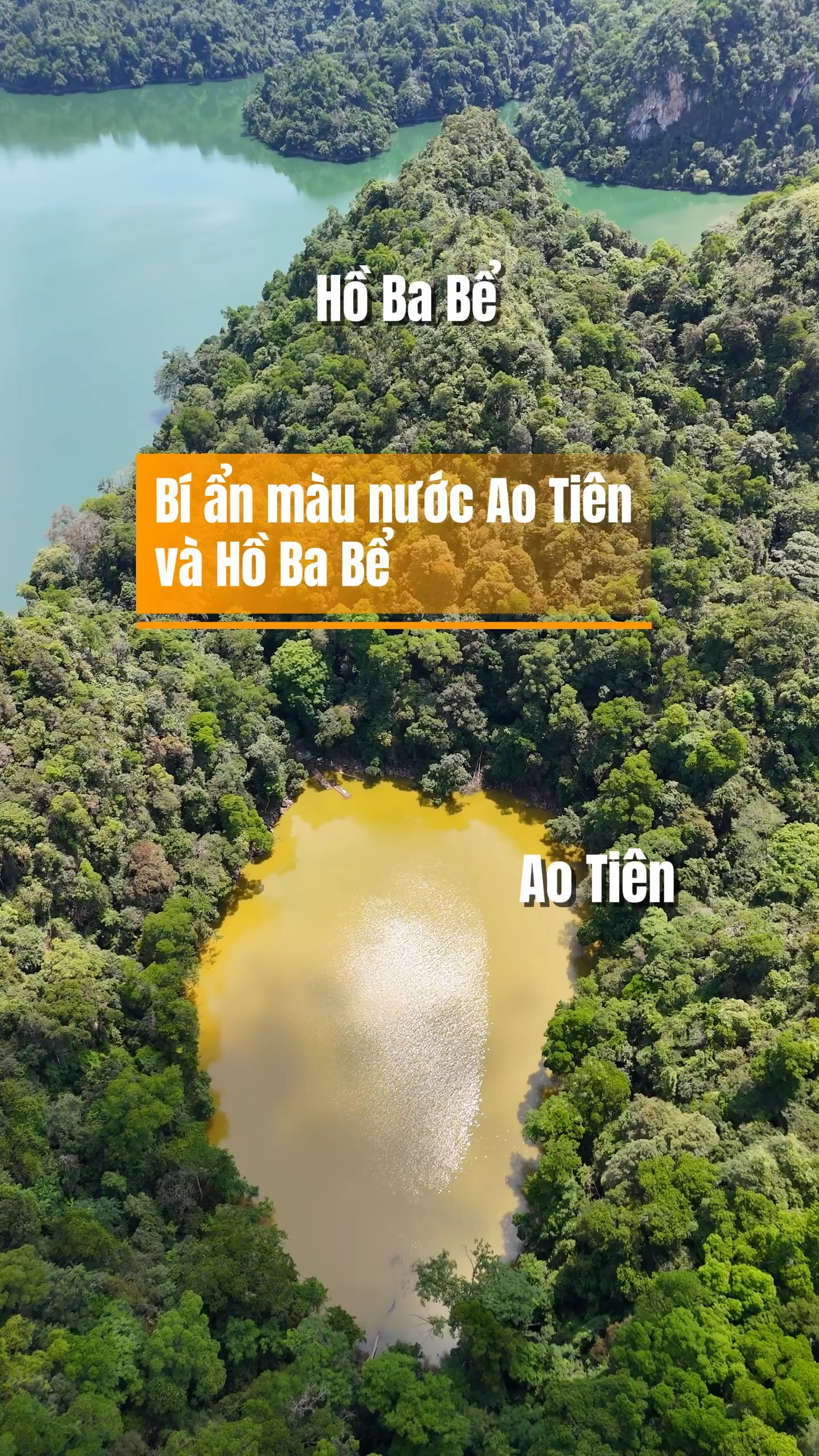 Bí ẩn Ao Tiên và Hồ Ba Bể